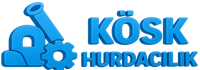 KÖŞK HURDACILIK